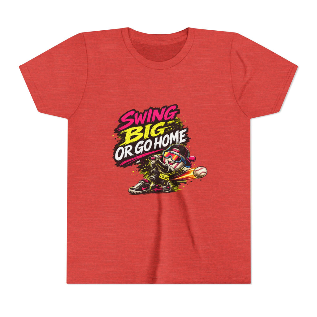 Youth Baseball Tee "Swing Big or Go Home" – Kids Baseball Graphic Shirt