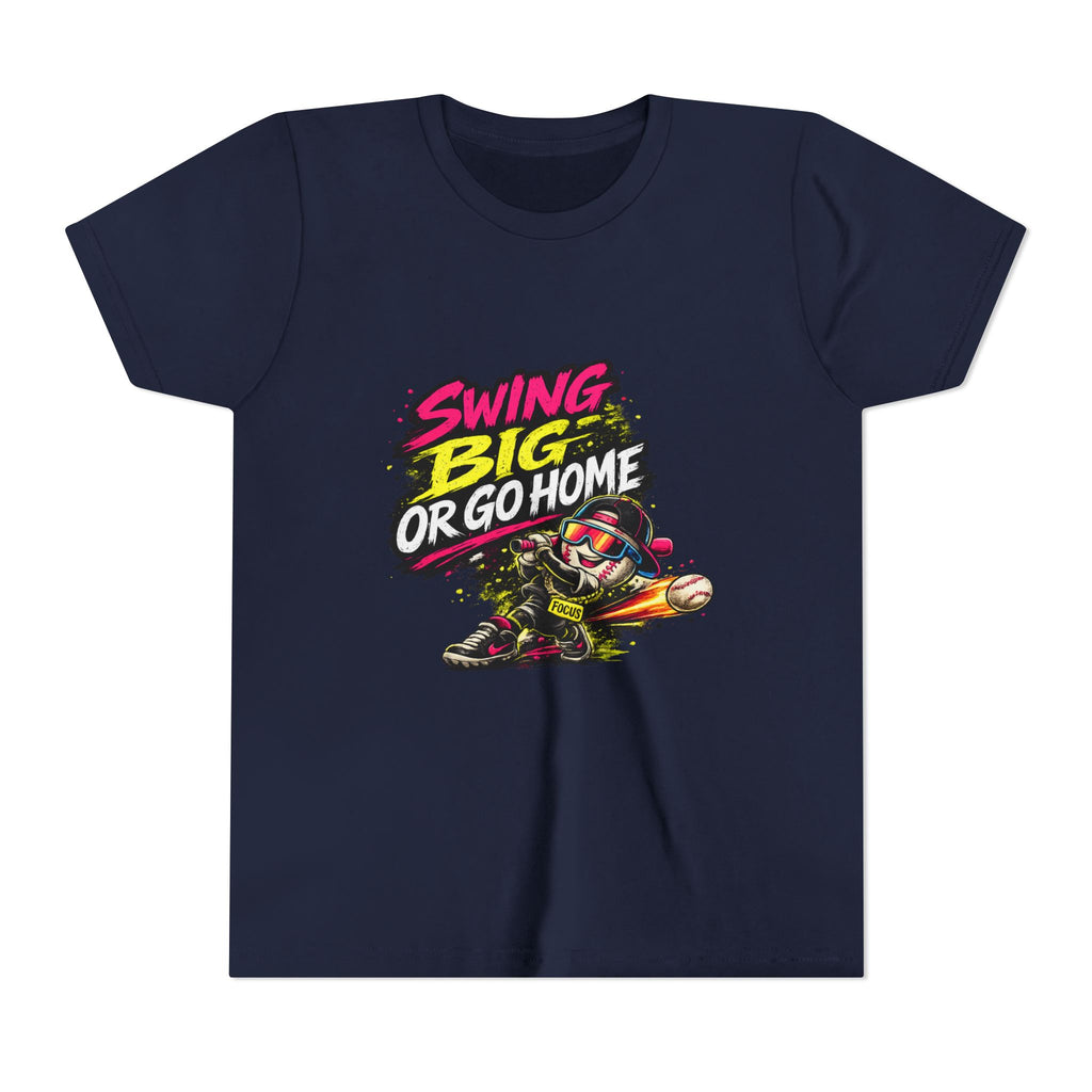 Youth Baseball Tee "Swing Big or Go Home" – Kids Baseball Graphic Shirt