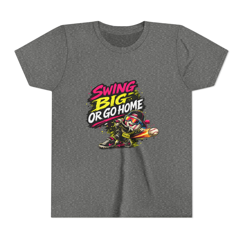 Youth Baseball Tee "Swing Big or Go Home" – Kids Baseball Graphic Shirt